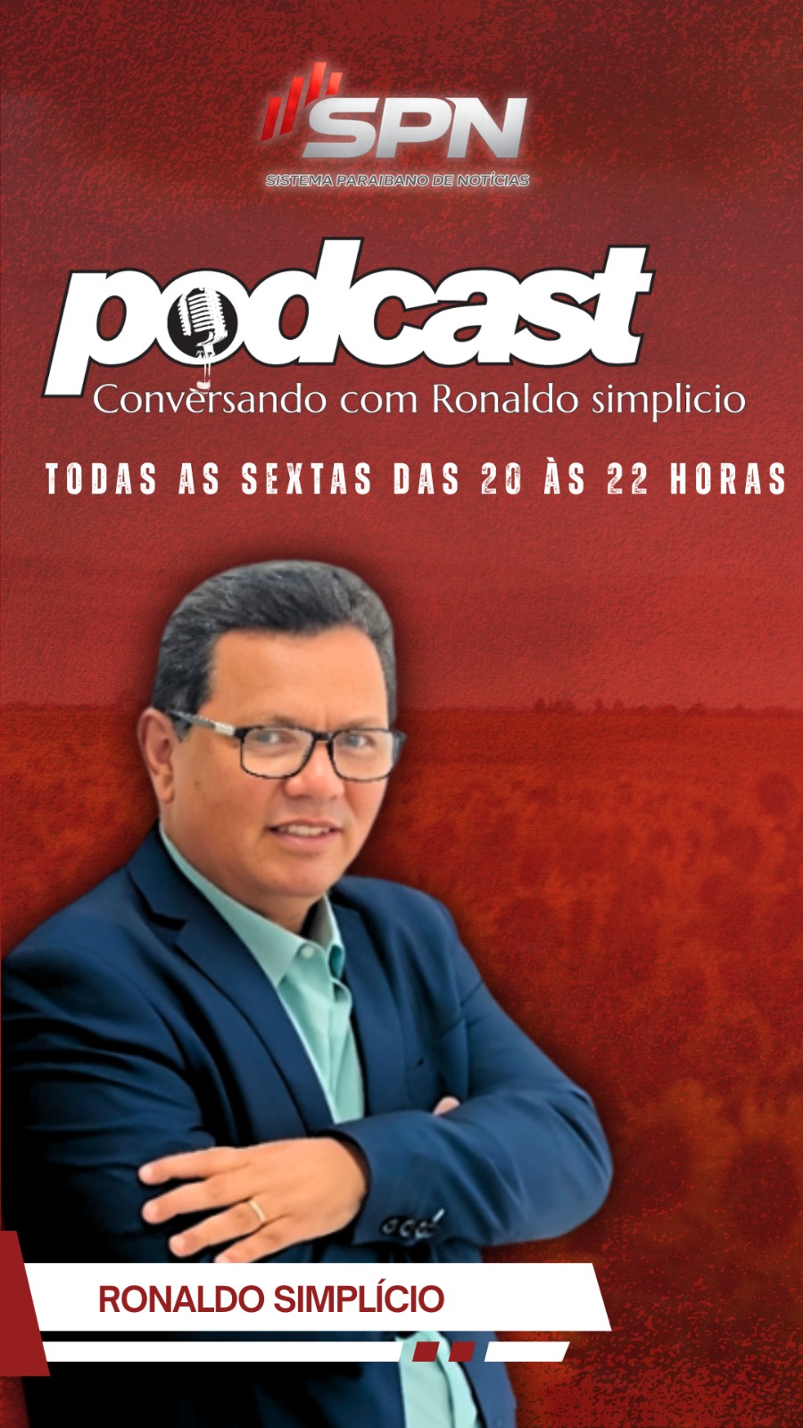 Podcast “Conversando com Ronaldo Simplício” retorna para segunda temporada com novas entrevistas